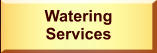 Watering Services